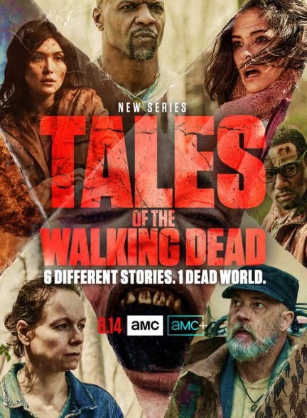 Tales of the Walking Dead | قصه های مردگان متحرک
