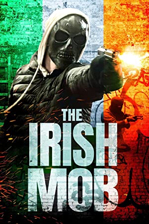 فیلم The Irish Mob 2023 | اوباش ایرلندی