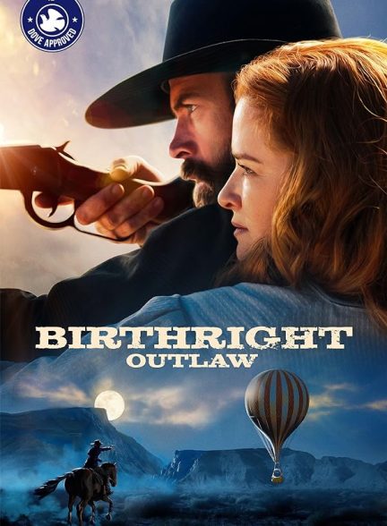 فیلم Birthright Outlaw 2023 | قانون شکن تولد