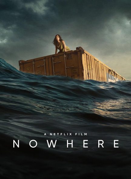 فیلم Nowhere 2023 | هیچ کجا