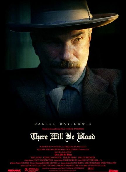 فیلم There Will Be Blood 2007 | خون به پا می‌شود
