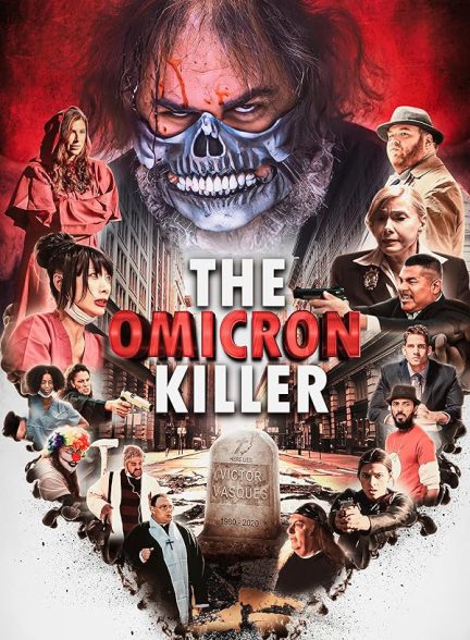 فیلم The Omicron Killer 2024 | قاتل اومیکرون